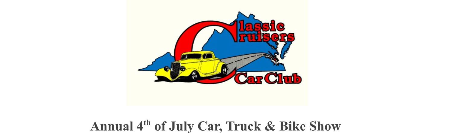 classic cruisers july 4th car truck and bike show