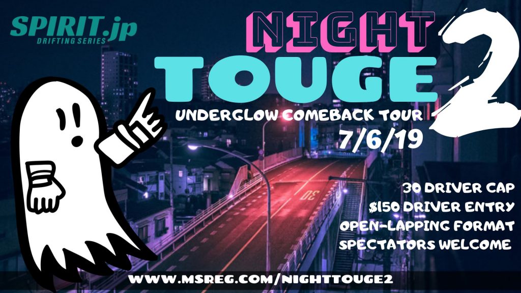 NIGHT TOUGE 2 - Underglow Comeback Tour! Drift Event
